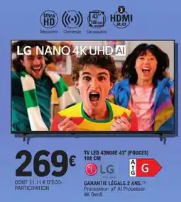 E.Leclerc Lg - tv led 43nube 43''pouces offre
