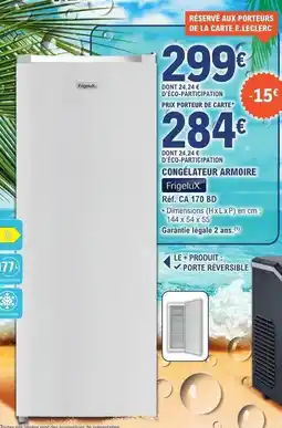 E.Leclerc Frigelux - congelateur armoire offre