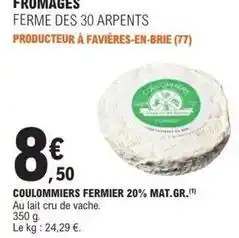 E.Leclerc Coulommiers - fermier 20% mat.gr offre