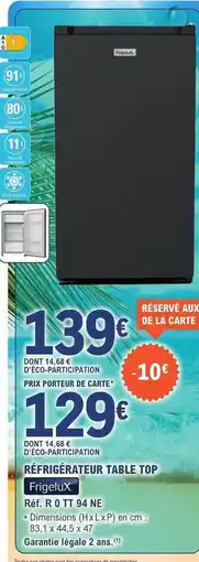 E.Leclerc Frigelux - refrigerateur table top offre