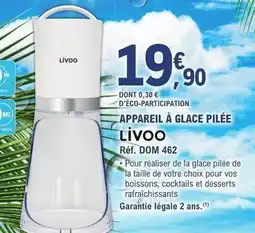 E.Leclerc Livoo - appareil à glace pilée offre