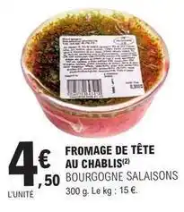 E.Leclerc Fromage de tête au chablis offre