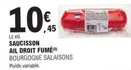 E.Leclerc Saucisson ail droit fumé offre