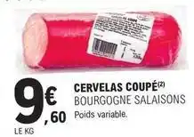 E.Leclerc Cervelas coupé offre