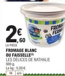 E.Leclerc Fromage blanc ou faisselle offre