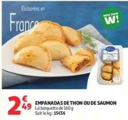 Auchan Supermarché Empanadas de thon ou de saumon offre