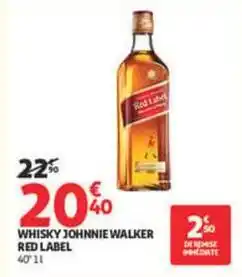 Auchan Supermarché Johnnie walker - whisky red label offre