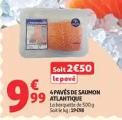 Auchan Supermarché 4 pavés de saumon atlantique offre