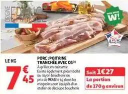 Auchan Supermarché Porc :poitrine tranchee avec os offre