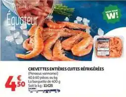 Auchan Supermarché Crevettes entières cuites réfrigérées offre
