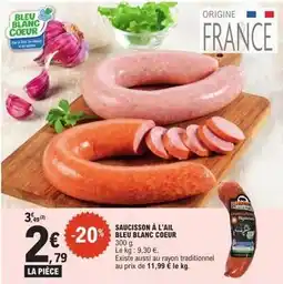 E.Leclerc Express Bleu blanc coeur - saucisson à l'ail offre