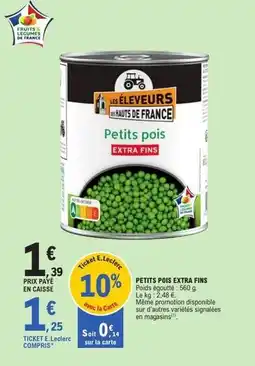 E.Leclerc Express E.leclerc - petits pois extra fins offre