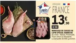 E.Leclerc Express Morceaux de cuisses de lapin special barbecue offre