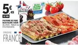 E.Leclerc Express Bleu blanc coeur - poitrine de porc bleu blanc c ceur offre