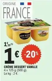 E.Leclerc Express Crème dessert vanille offre