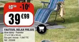 La Foir'Fouille Fauteuil relax frejus offre