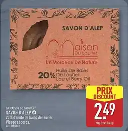 ALDI La maison du laurier - savon d'alep offre