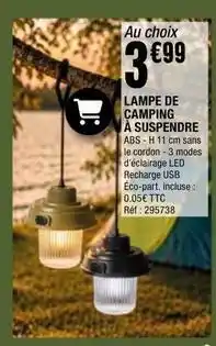 La Foir'Fouille Lampe de camping à suspendre offre