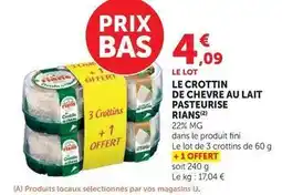 Super U Rians - le crottin de chevre au lait pasteurise offre