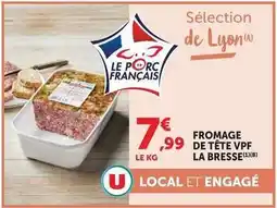 Super U La bresse - fromage de tête vpf offre