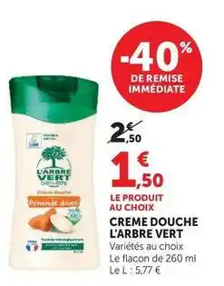 Super U L'arbre vert - creme douche offre