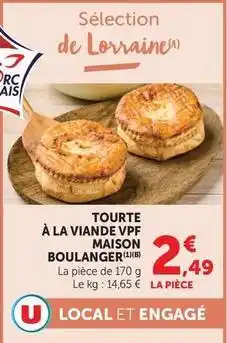 U Express La boulangére - tourte à la viande vpf offre