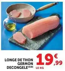 U Express Longe de thon germon offre