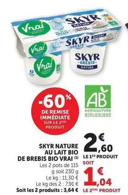 Super U Vrai - skyr nature au lait bio de brebis bio offre