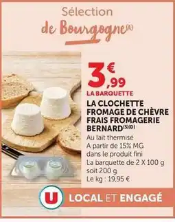 U Express Fini - la clochette fromage de chèvre frais fromagerie offre