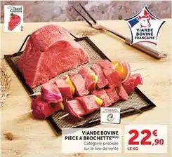 U Express Viande bovine piece a brochette offre
