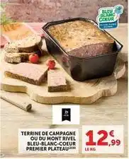 U Express Bleu blanc coeur - terrine de campagne ou du mont rivel bleu-blanc-coeur premier plateau offre