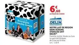 U Express Fromagerie delin - notre lait de region demi-écréme sterilise uht offre