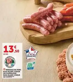 U Express Bleu blanc coeur - mergue de porc belle blanc-coeur ou chânc-coupr bleu-blanc-coupr au comté offre