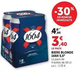 U Express 1664 - biere blonde 5,5 offre