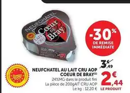 U Express Fini - neufchatel au lait cru aop offre