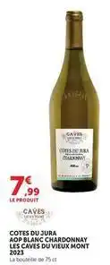 U Express Jura - cotes du aop blanc chardonnay les caves du vieux mont offre