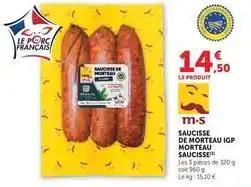 U Express Morteau saucisse - saucisse de morteau igp offre