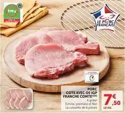 U Express Porc cote avec os igp franche comte offre