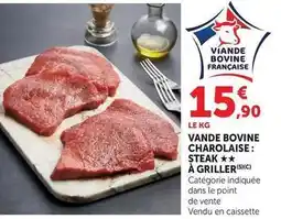 U Express Vande bovine charolaise: steak ★★★ à griller offre