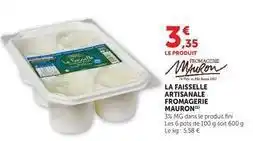 U Express Fini - la faisselle artisanale fromagerie offre