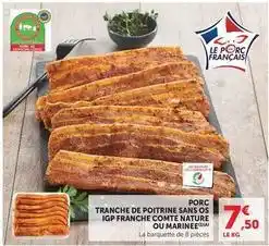 U Express Porc tranche de poitrine sans os igp franche comte nature ou marinee offre
