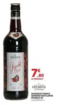 U Express Guignolet grandes distilleries offre