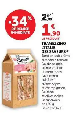 U Express Tramezzino l'italie des saveurs offre