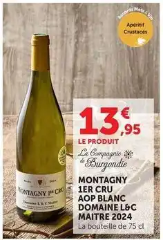 U Express Montagny 1er cru aop blanc offre