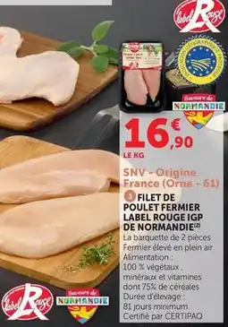 U Express Label rouge - filet de poulet fermier igp de normandie offre