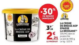U Express Fini - la creme de bresse aop offre