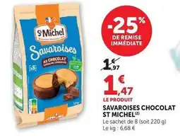 U Express St michel - savaroises chocolat offre