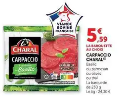 U Express Charal - la barquette au choix carpaccio offre