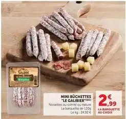 Hyper U Le galibier - mini bûchettes le galibier offre