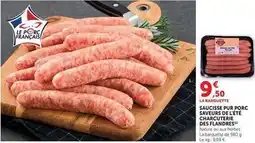U Express Saucisse pur porc saveurs de l'ete charcutire offre